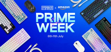 Upgrade your Setup with Epomaker Prime Week Sale 2025!