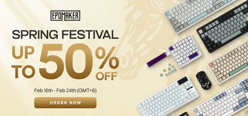 EPOMAKER Spring Festival Sale 2026: Save Up to 50%!