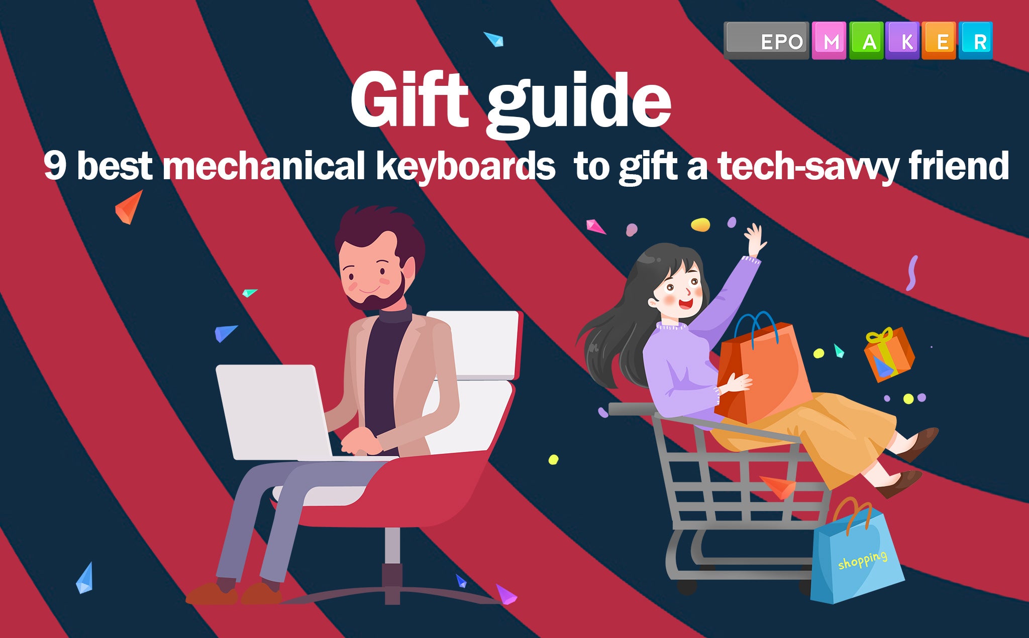 Epomaker 2020 Gift Guide: 9 Best Mechanical Keyboards to Gift A Tech-savvy Friend