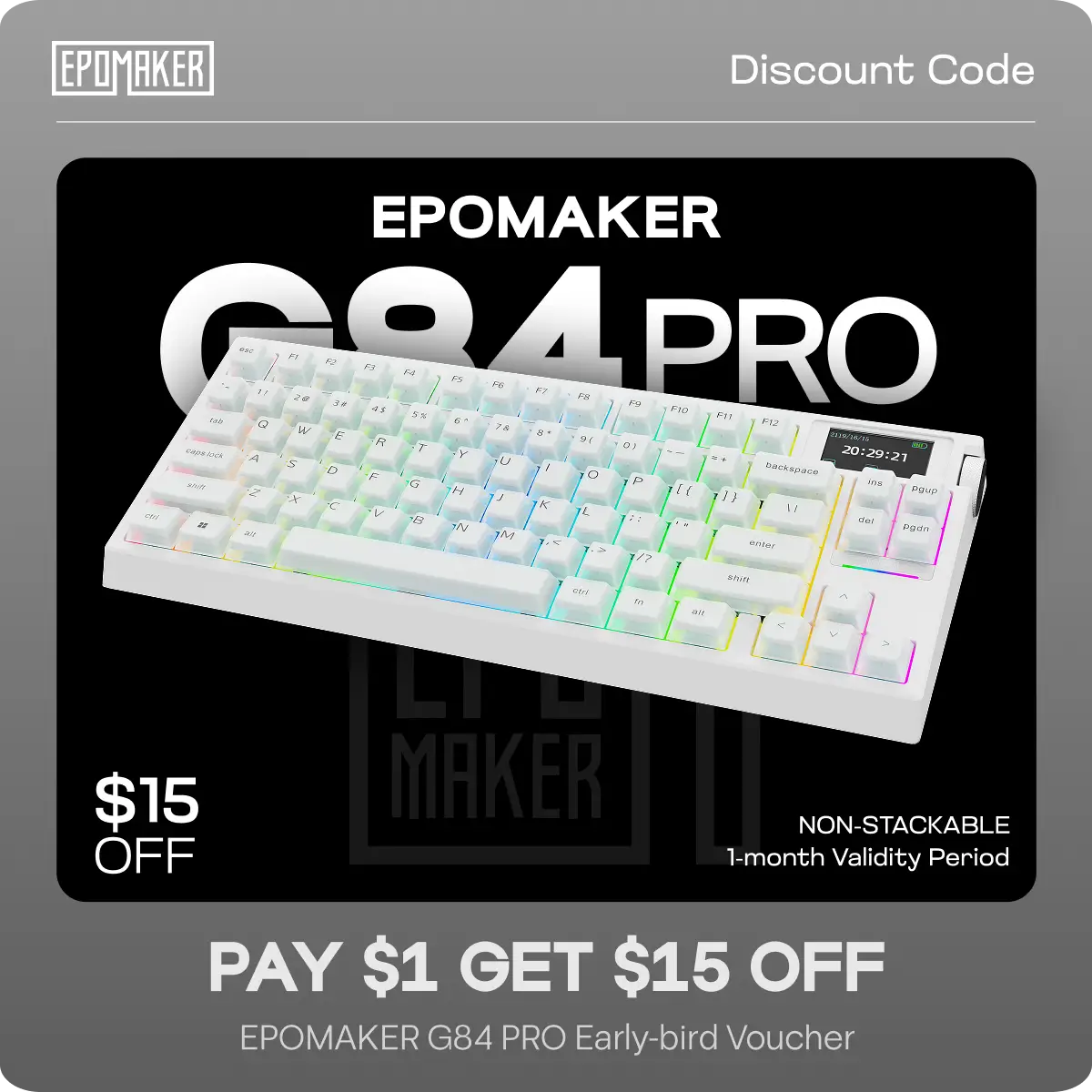 $1 Reservation Card for EPOMAKER G84 PRO